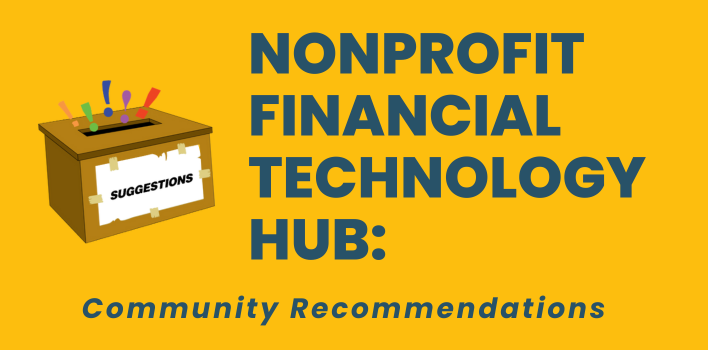 Nonprofit Financial Technology Hub: Community Recommendations
